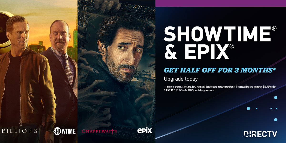 SHOWTIME® and EPIX UPGRADE