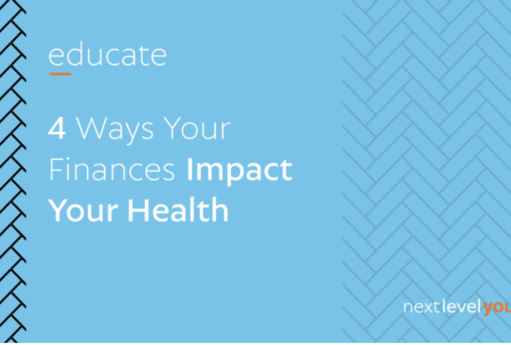 4 ways your finances impact your health